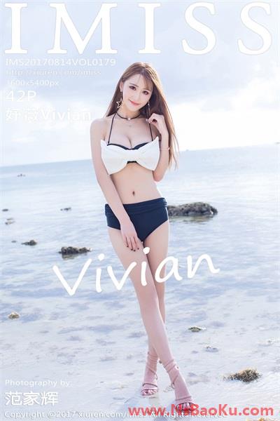 [爱蜜社IMISS]2017.08.14 Vol.179 妤薇Vivian [42P/145MB]-男士宝库