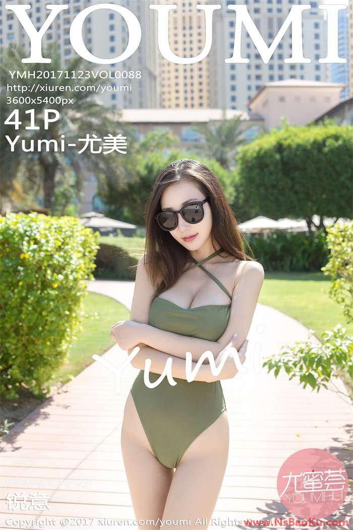[YouMi尤蜜荟] 2017.11.23 Vol.088 Yumi-尤美 [41P/176MB]-男士宝库
