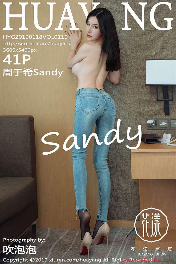 [HuaYang花漾] 2019.01.18 Vol.110 周于希Sandy [41P/163MB]-男士宝库