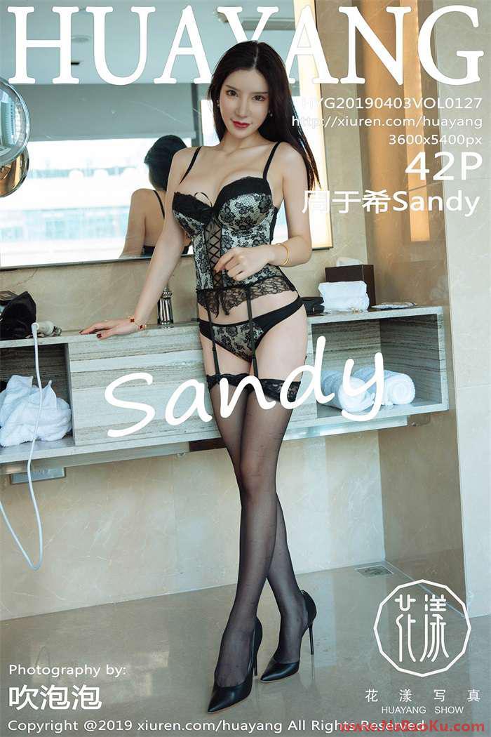 [HuaYang花漾] 2019.04.03 Vol.127 周于希Sandy [42P/139MB]-男士宝库