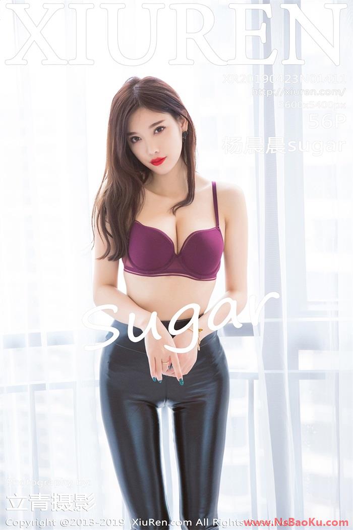 [XIUREN绣人网] 2019.04.23 No.1411 杨晨晨sugar [56P/163MB]-男士宝库