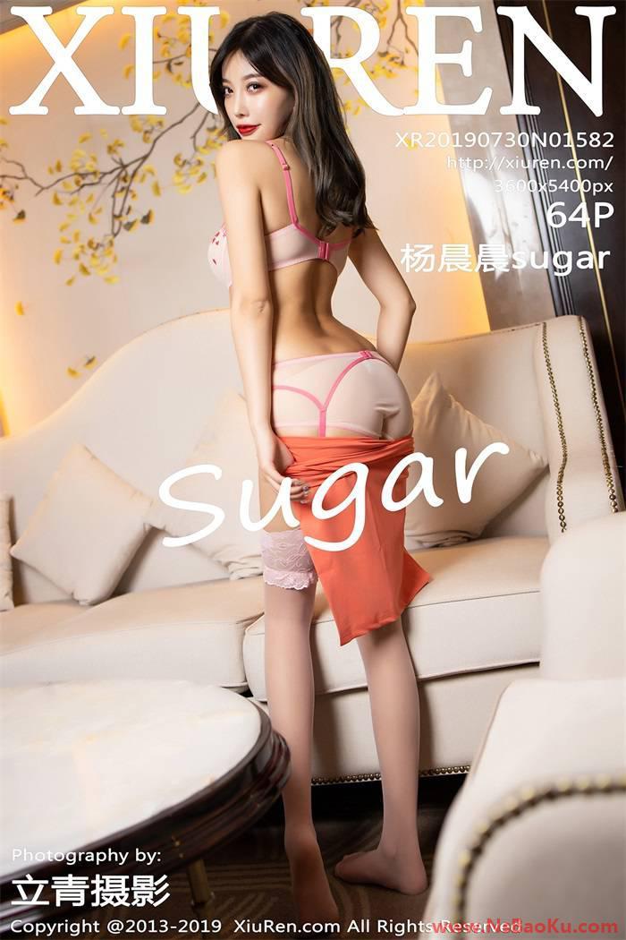 [XIUREN绣人网] 2019.07.30 No.1582 杨晨晨sugar [64P/276MB]-男士宝库