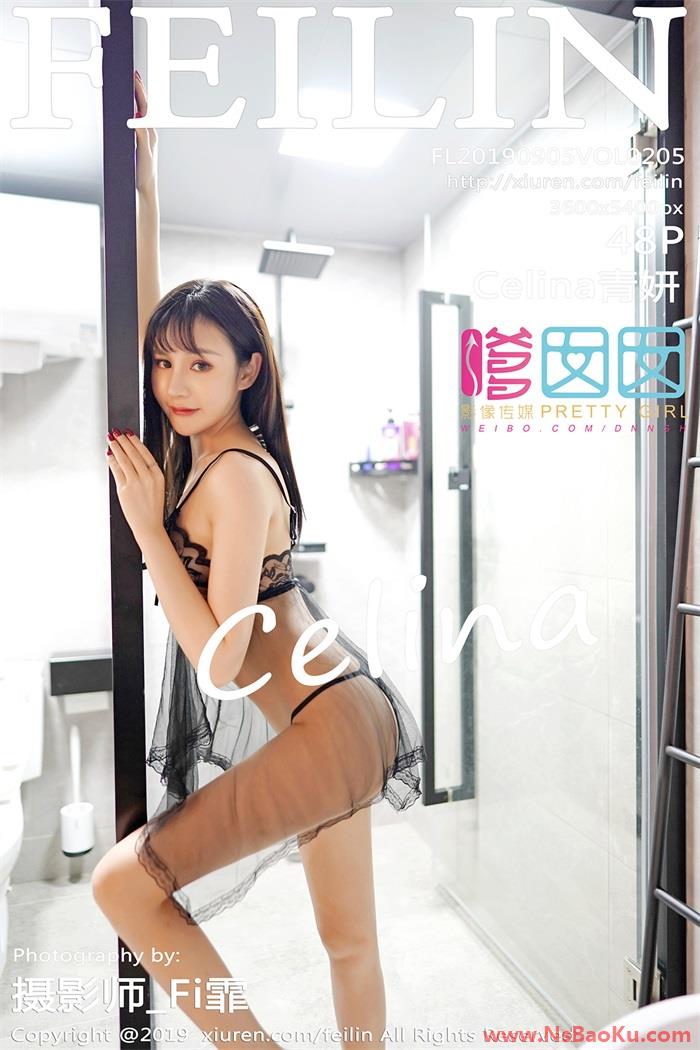 [FEILIN嗲囡囡] 2019.09.05 VOL.205 Celina青妍 [48P/161MB]-男士宝库