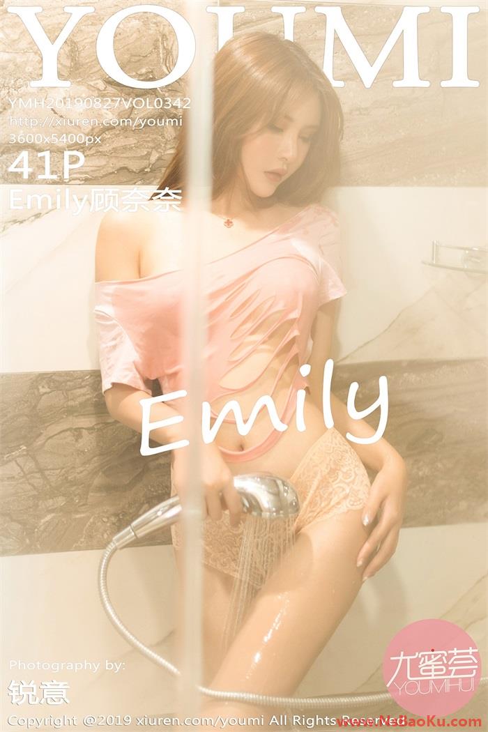 [YOUMI尤蜜荟] 2019.08.27 Vol.342 Emily顾奈奈 [41+1P/207MB]-男士宝库