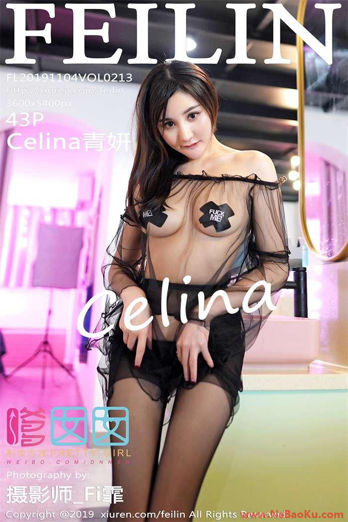 [FEILIN嗲囡囡] 2019.11.04 VOL.213 Celina青妍 [43P/127MB]-男士宝库