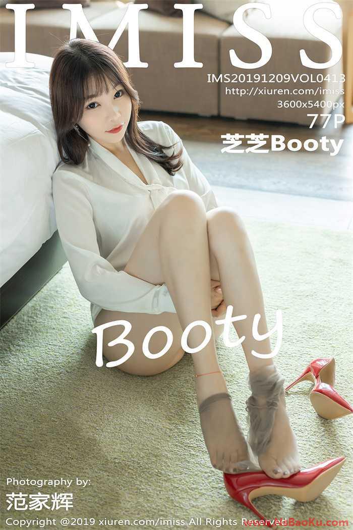 [IMiss爱蜜社] 2019.12.09 Vol.413 芝芝Booty [77+1P/418MB]-男士宝库