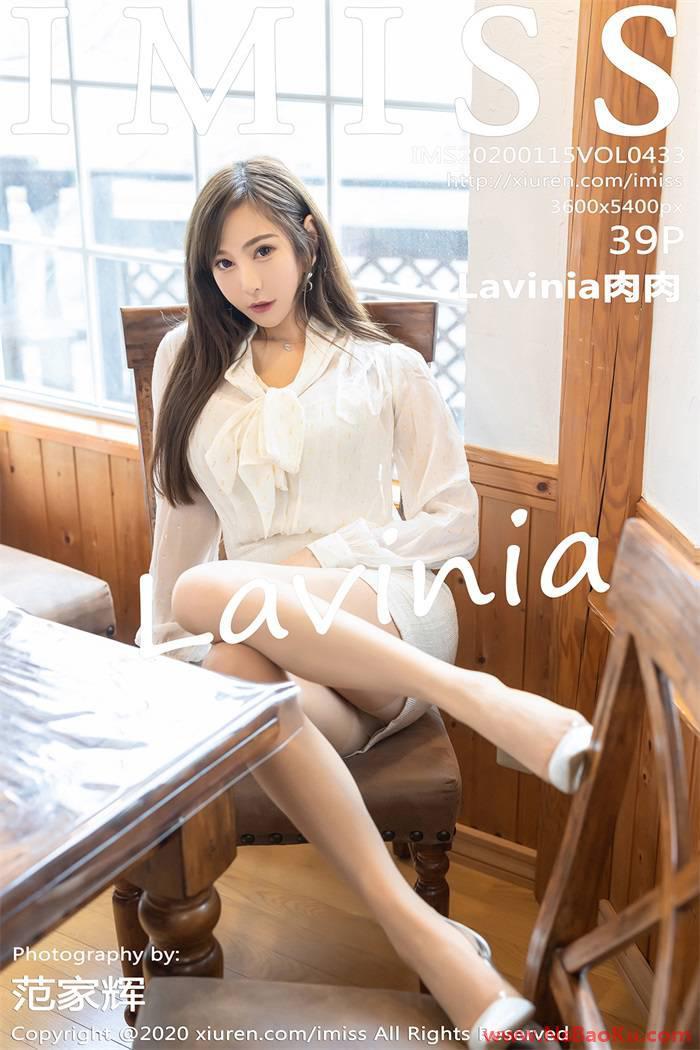 [IMISS爱蜜社] 2020.01.15 Vol.433 Lavinia肉肉 [39+1P/100MB]-男士宝库