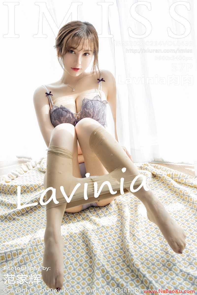 [IMISS爱蜜社] 2020.02.14 VOL.439 Lavinia肉肉 [58P/80MB]-男士宝库