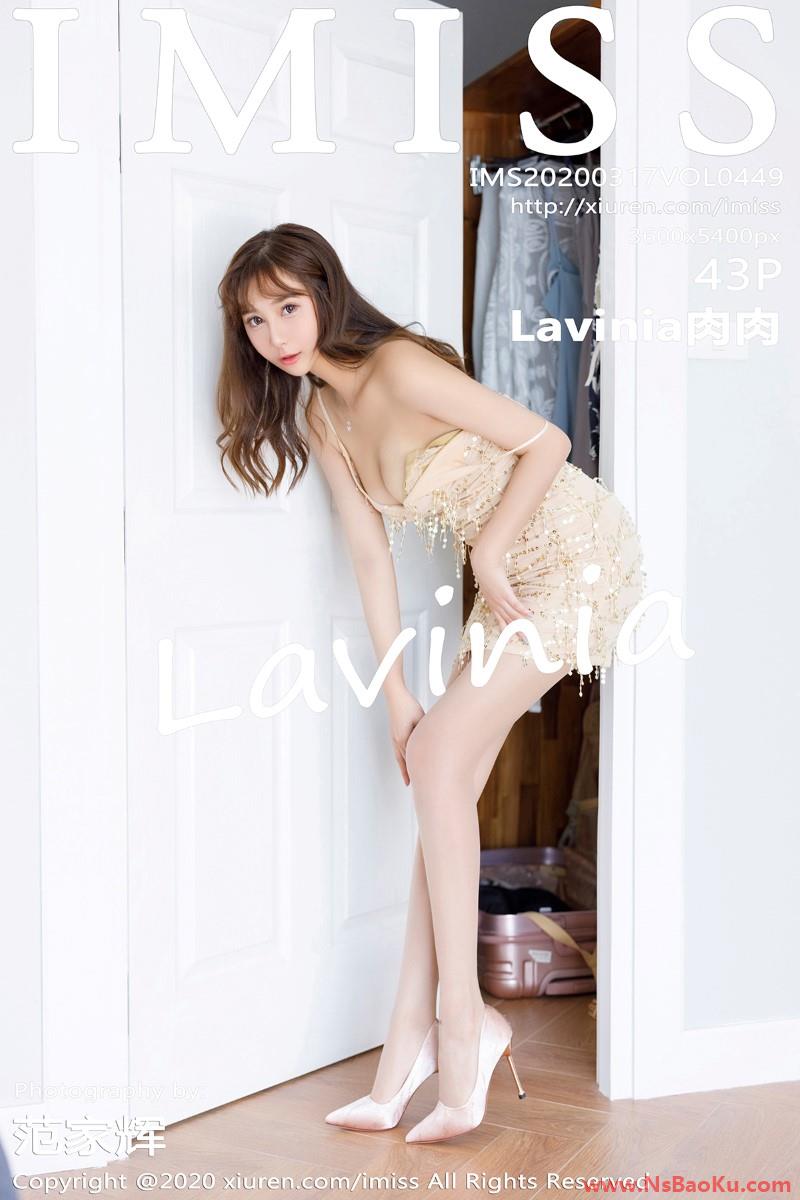 [IMISS爱蜜社] 2020.03.17 VOL.449 Lavinia肉肉 [44P/54.7MB]-男士宝库