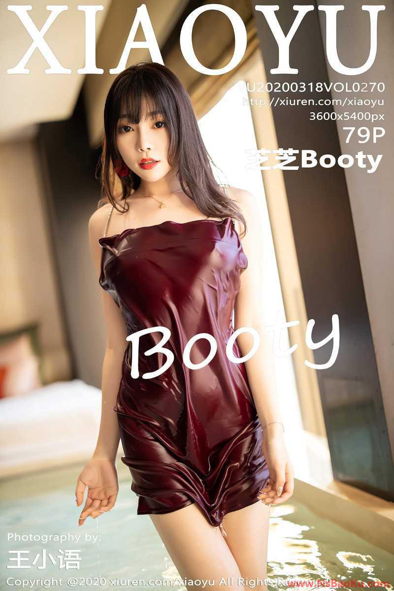 [XIAOYU语画界] 2020.03.18 VOL.270 芝芝Booty [80P/428MB]-男士宝库