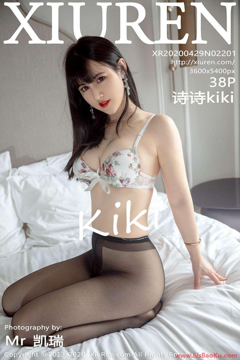 [XIUREN绣人网] 2020.04.29 No.2201 诗诗kiki [39P/100MB]-男士宝库