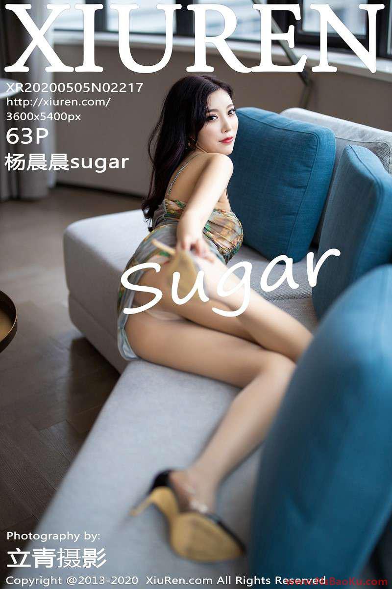 [XIUREN绣人网] 2020.05.05 No.2217 杨晨晨sugar [64P/329MB]-男士宝库