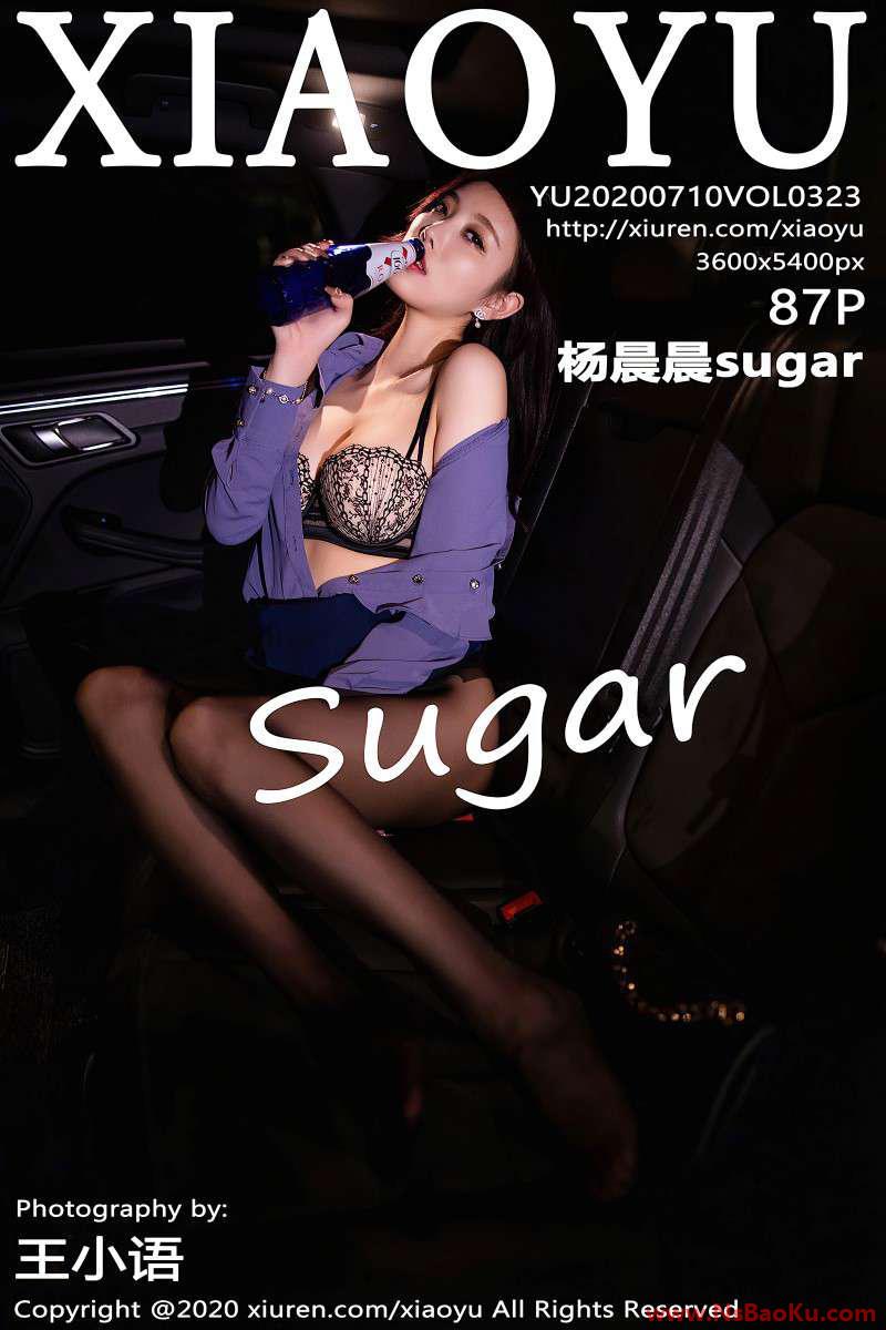 [XIAOYU语画界] 2020.07.10 VOL.323 杨晨晨sugar [88P/295MB]-男士宝库