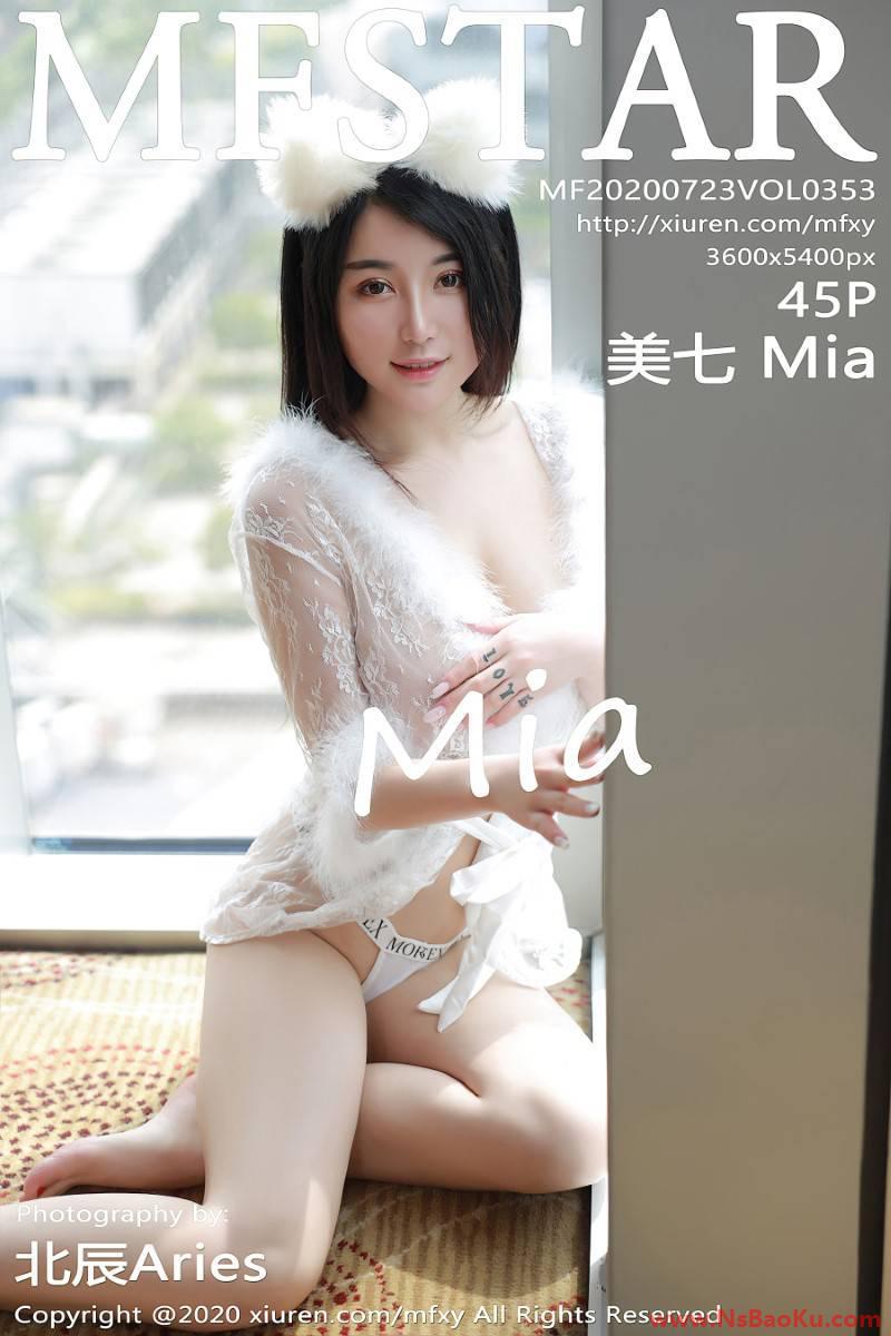 [MFStar模范学苑] 2020.07.23 VOL.353 美七Mia [46P/447MB]-男士宝库