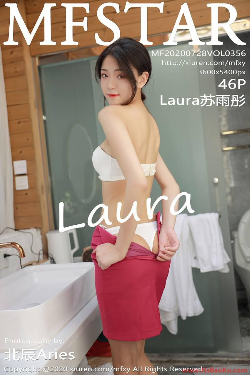 [MFStar模范学苑] 2020.07.28 VOL.356 Laura苏雨彤 [46P/434MB]-男士宝库