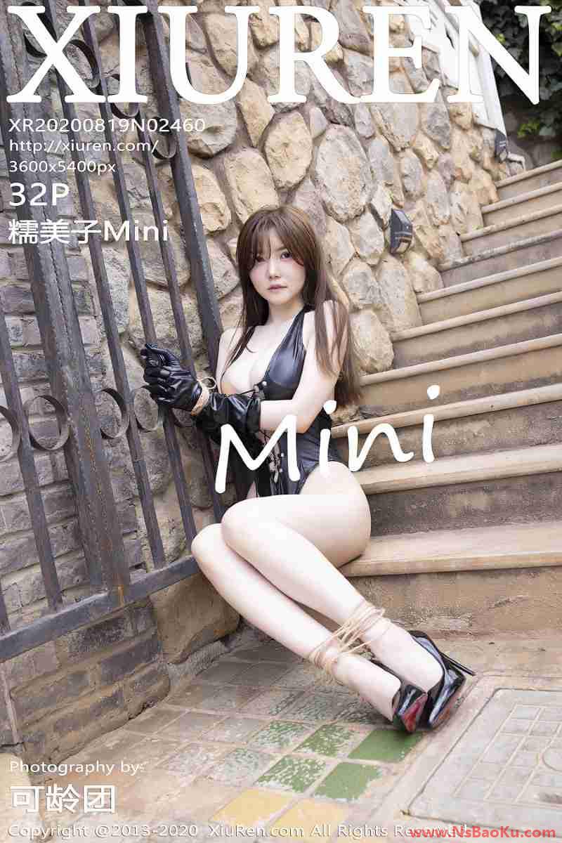 [XIUREN绣人网] 2020.08.19 No.2460 糯美子Mini [33P/468MB]-男士宝库