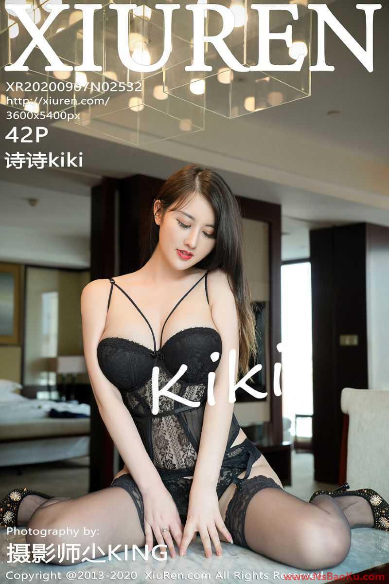 [XIUREN绣人网] 2020.09.07 No.2532 诗诗kiki [43P/514MB]-男士宝库