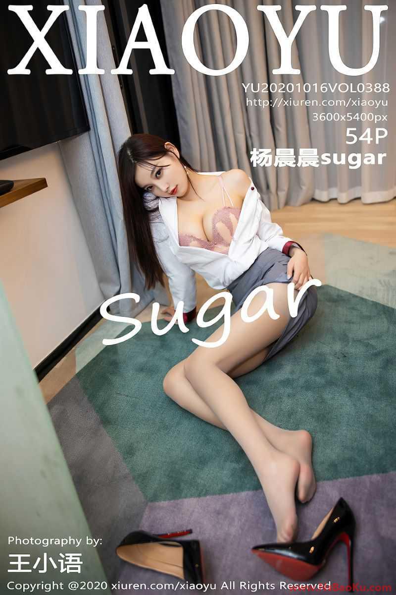 [XIAOYU语画界] 2020.10.16 VOL.388 杨晨晨sugar [55P/531MB]-男士宝库