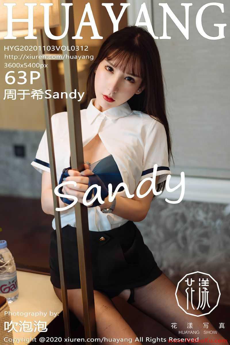 [HuaYang花漾] 2020.11.03 VOL.312 周于希Sandy [64P/627MB]-男士宝库