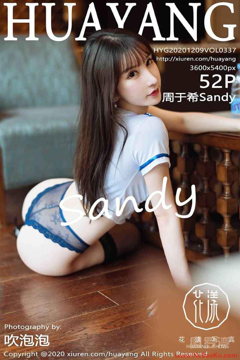 [HuaYang花漾] 2020.12.09 VOL.337 周于希Sandy [53P/556MB]-男士宝库