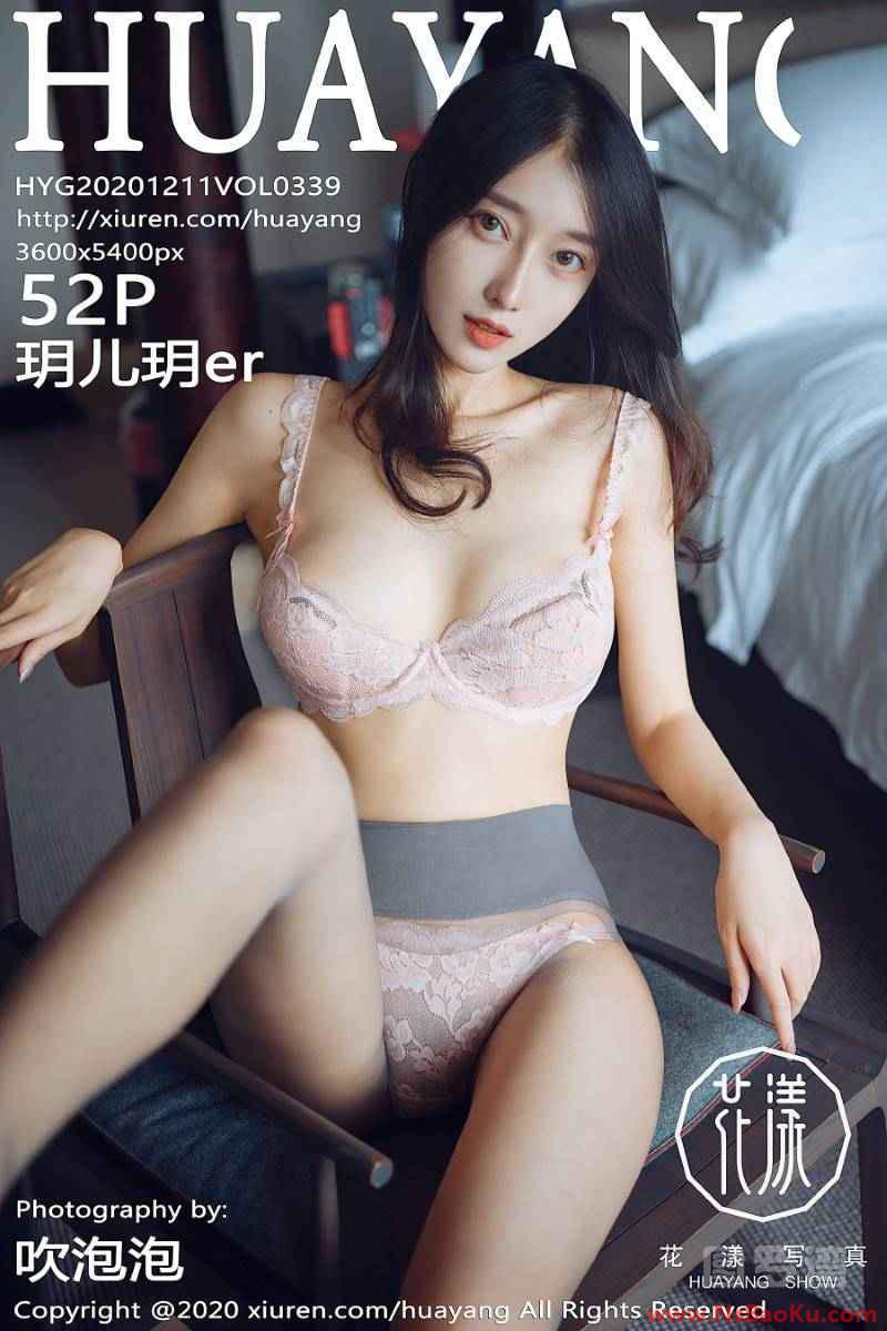 [HuaYang花漾] 2020.12.11 VOL.339 玥儿玥er [53P/618MB]-男士宝库