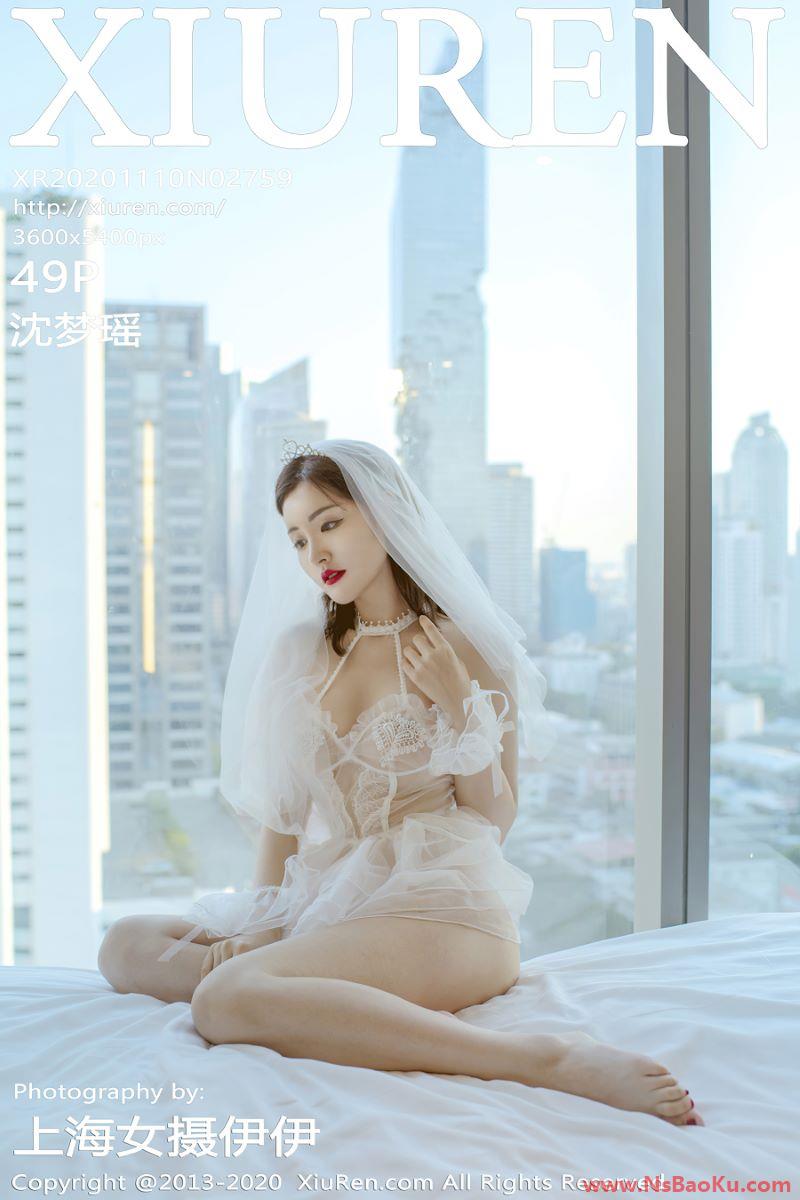 [XIUREN绣人网] 2020.11.10 No.2759 沈梦瑶 [50P/500MB]-男士宝库