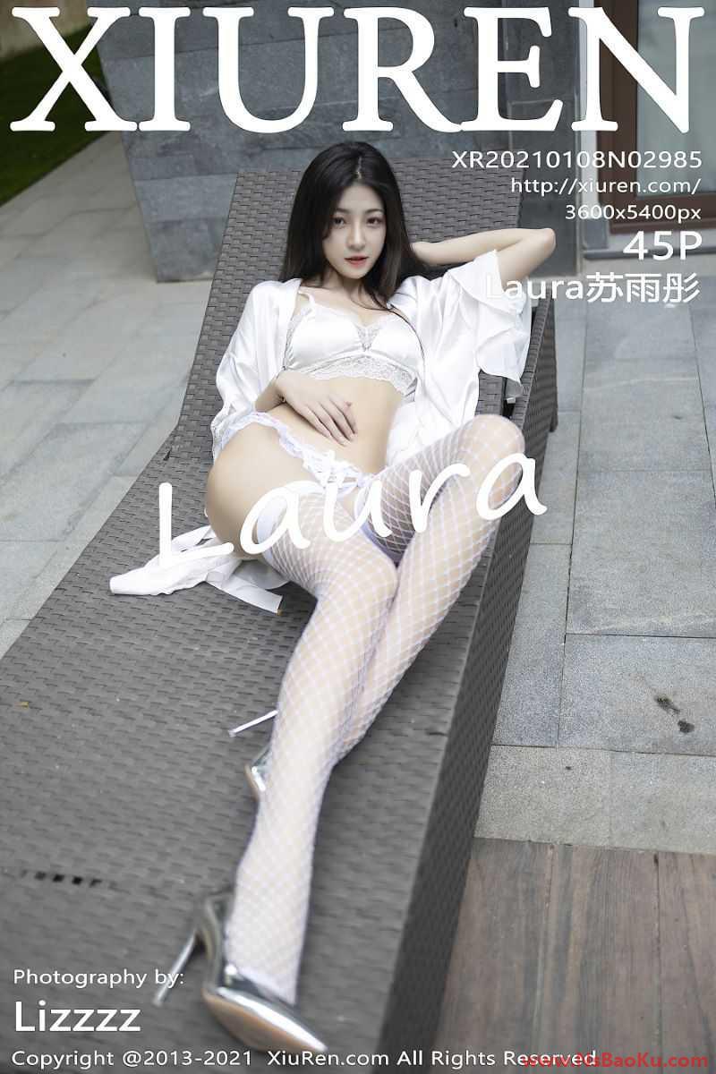 [XIUREN绣人网] 2021.01.08 No.2985 Laura苏雨彤 [46P/515MB]-男士宝库