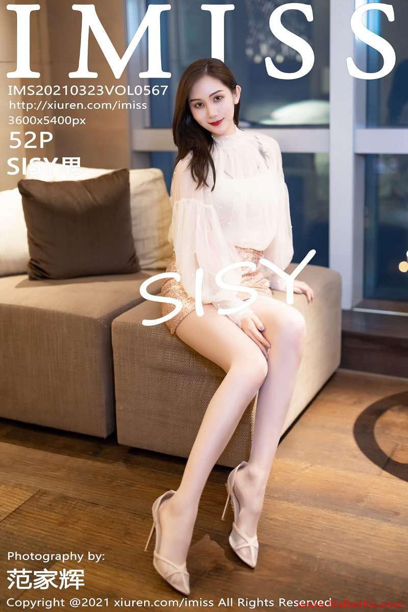 [IMISS爱蜜社] 2021.03.23 VOL.567 SISY思 [53P/472MB]-男士宝库