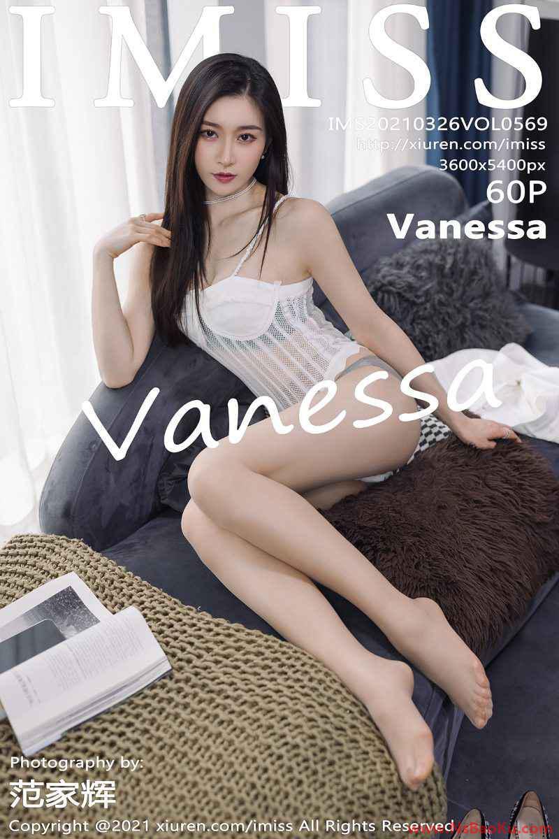 [IMISS爱蜜社] 2021.03.26 VOL.569 Vanessa [61P/548MB]-男士宝库