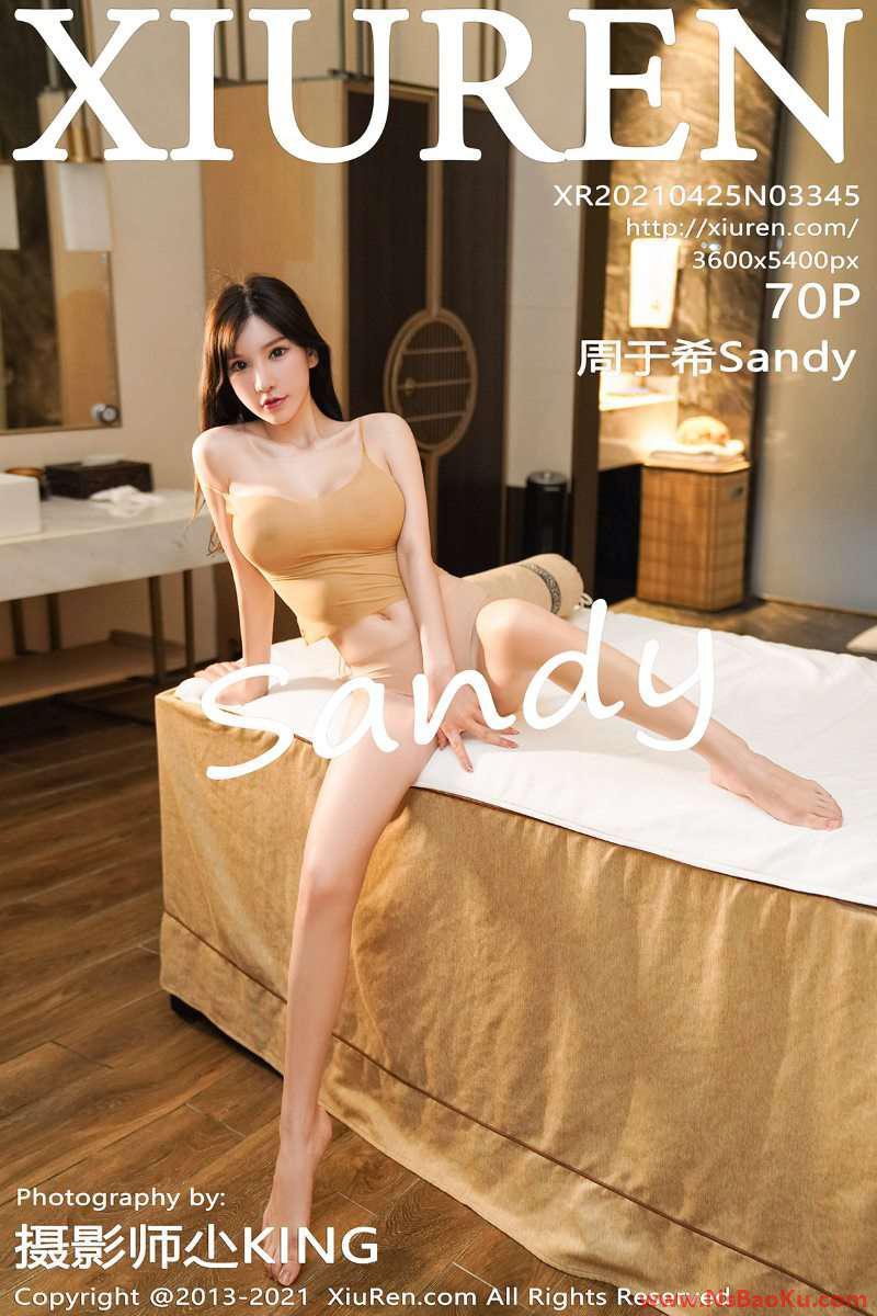 [XIUREN绣人网] 2021.04.25 No.3345 周于希Sandy [71P/726MB]-男士宝库