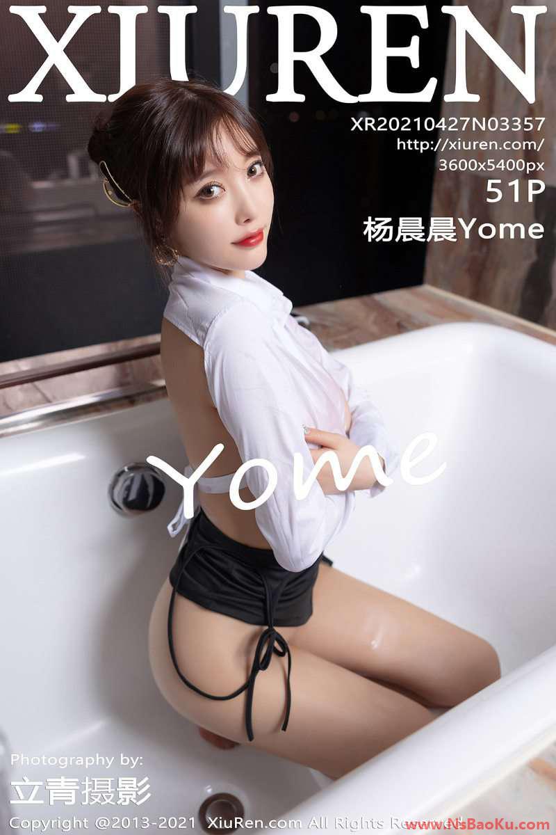 [XIUREN绣人网] 2021.04.27 No.3357 杨晨晨Yome [52P/437MB]-男士宝库