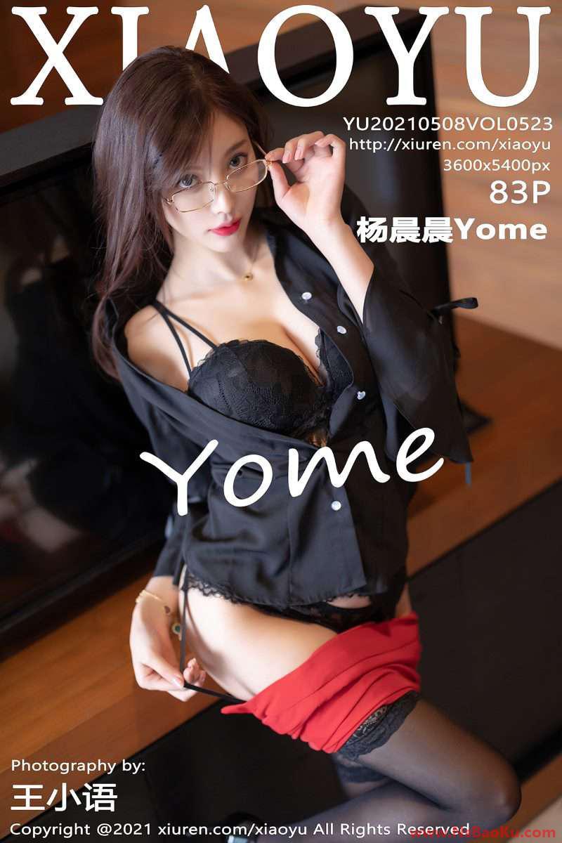 [XIAOYU语画界] 2021.05.08 Vol.523 杨晨晨Yome [84P/677MB]-男士宝库