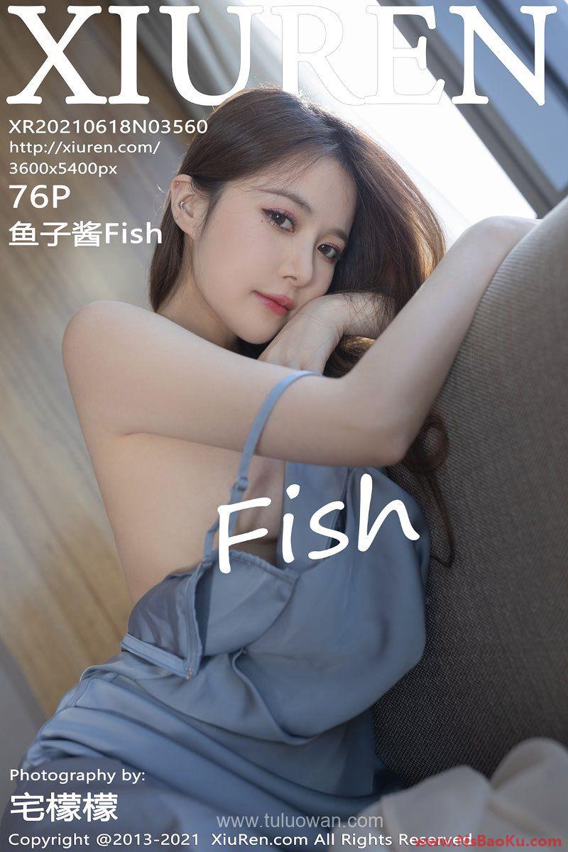 [XIUREN绣人网] 2021.06.18 No.3560 鱼子酱Fish [77P/685MB]-男士宝库