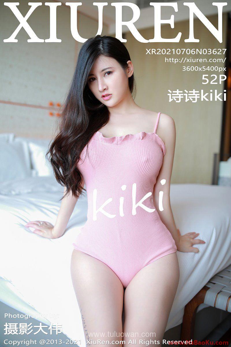[XIUREN绣人网] 2021.07.06 No.3627 诗诗kiki [53P/475MB]-男士宝库