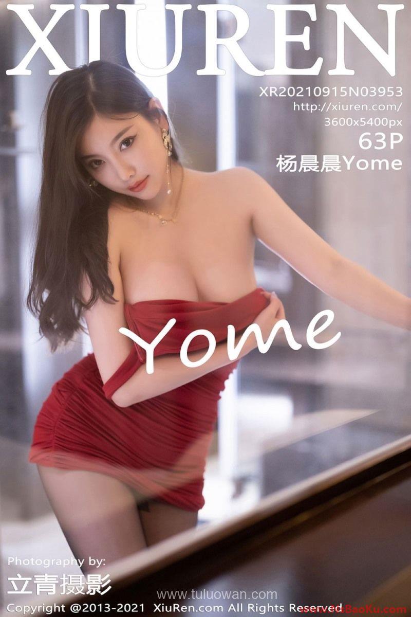 [XIUREN绣人网] 2021.09.15 No.3953 杨晨晨Yome [64P/498MB]-男士宝库