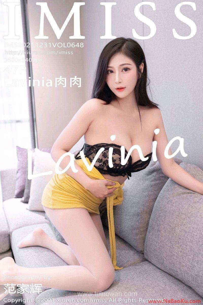 [IMISS爱蜜社] 2021.12.31 VOL.648 Lavinia肉肉 [49P/490MB]-男士宝库