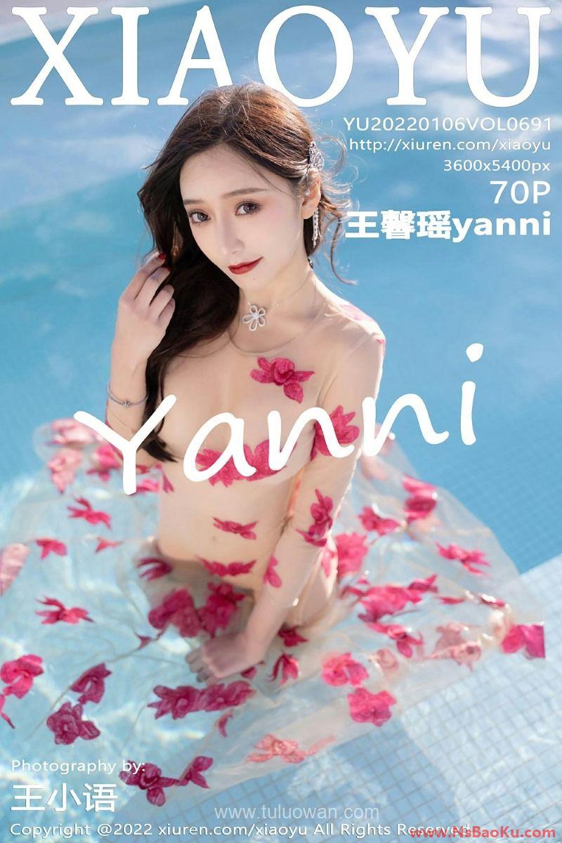 [XIAOYU语画界] 2022.01.06 VOL.691 王馨瑶yanni [72P/698MB]-男士宝库