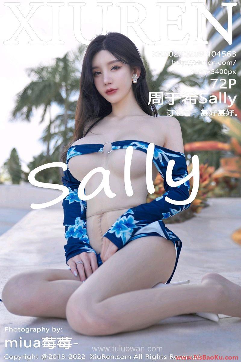[XIUREN绣人网] 2022.02.09 No.4563 周于希Sally [72P/715MB]-男士宝库