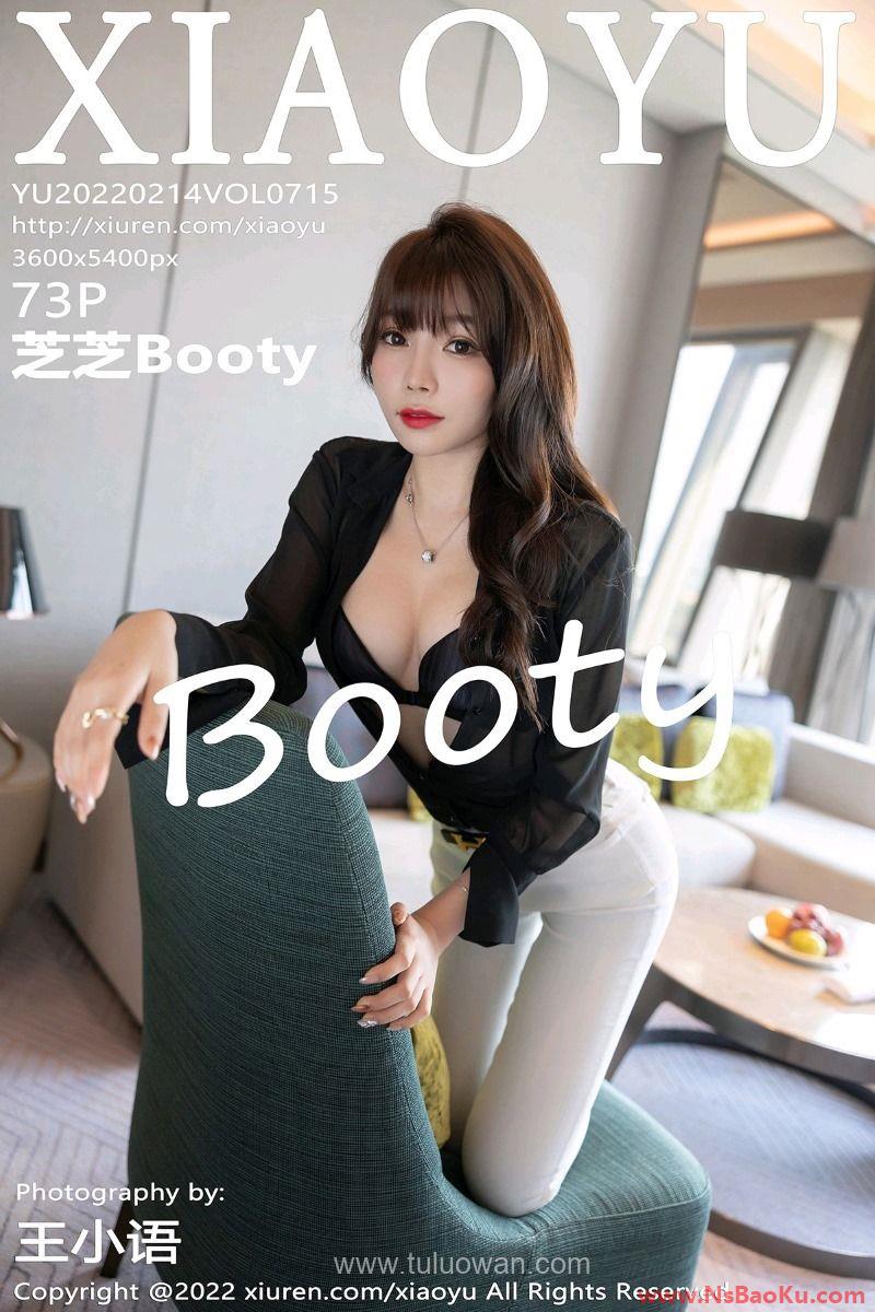 [XIAOYU语画界] 2022.02.14 Vol.715 芝芝Booty [73P/652MB]-男士宝库