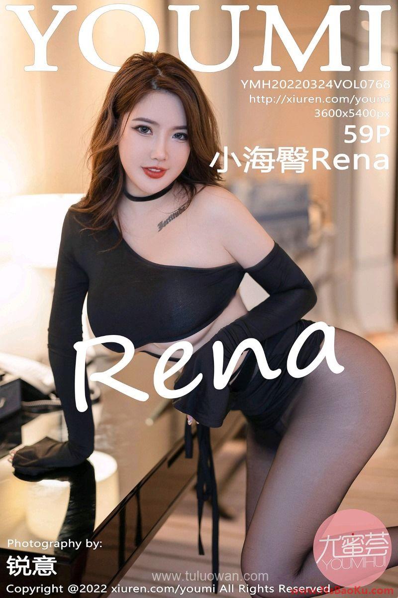 [YouMi尤蜜荟] 2022.03.24 Vol.768 小海臀Rena [59P/540MB]-男士宝库