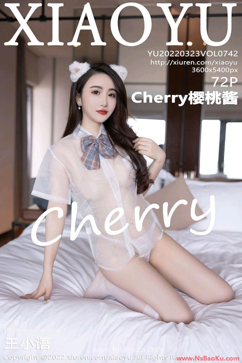 [XIAOYU语画界] 2022.03.23 Vol.742 Cherry樱桃酱 [72P/599MB]-男士宝库