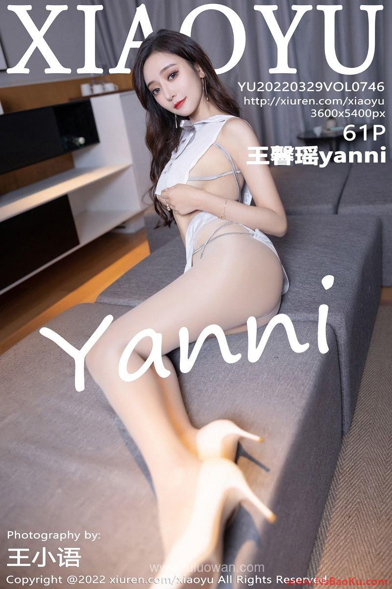 [XIAOYU语画界] 2022.03.29 Vol.746 王馨瑶yanni [61P/494MB]-男士宝库