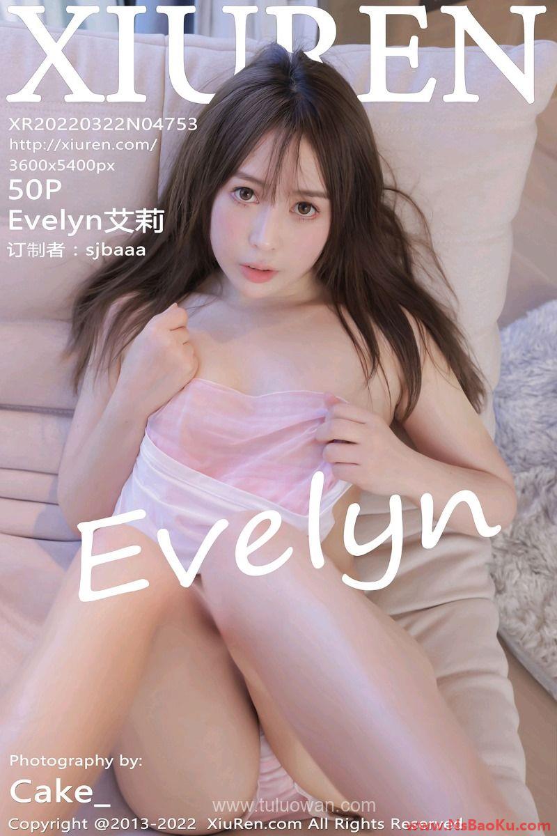 [XIUREN绣人网] 2022.03.22 No.4753 Evelyn艾莉 [52P/428MB]-男士宝库