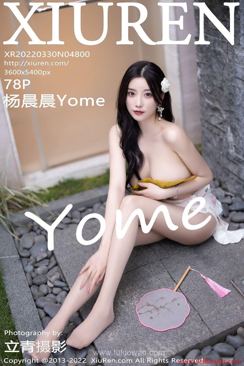 [XIUREN绣人网] 2022.03.30 No.4800 杨晨晨Yome [80P/750MB]-男士宝库