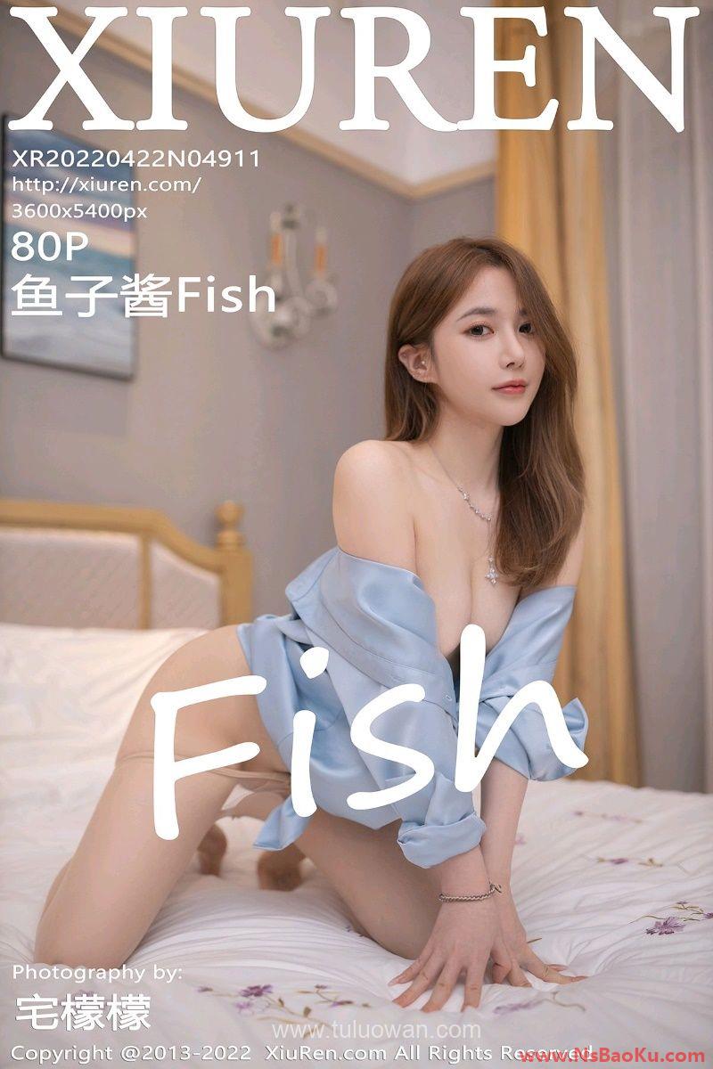 [XIUREN绣人网] 2022.04.22 No.4911 鱼子酱Fish [80P/723MB]-男士宝库