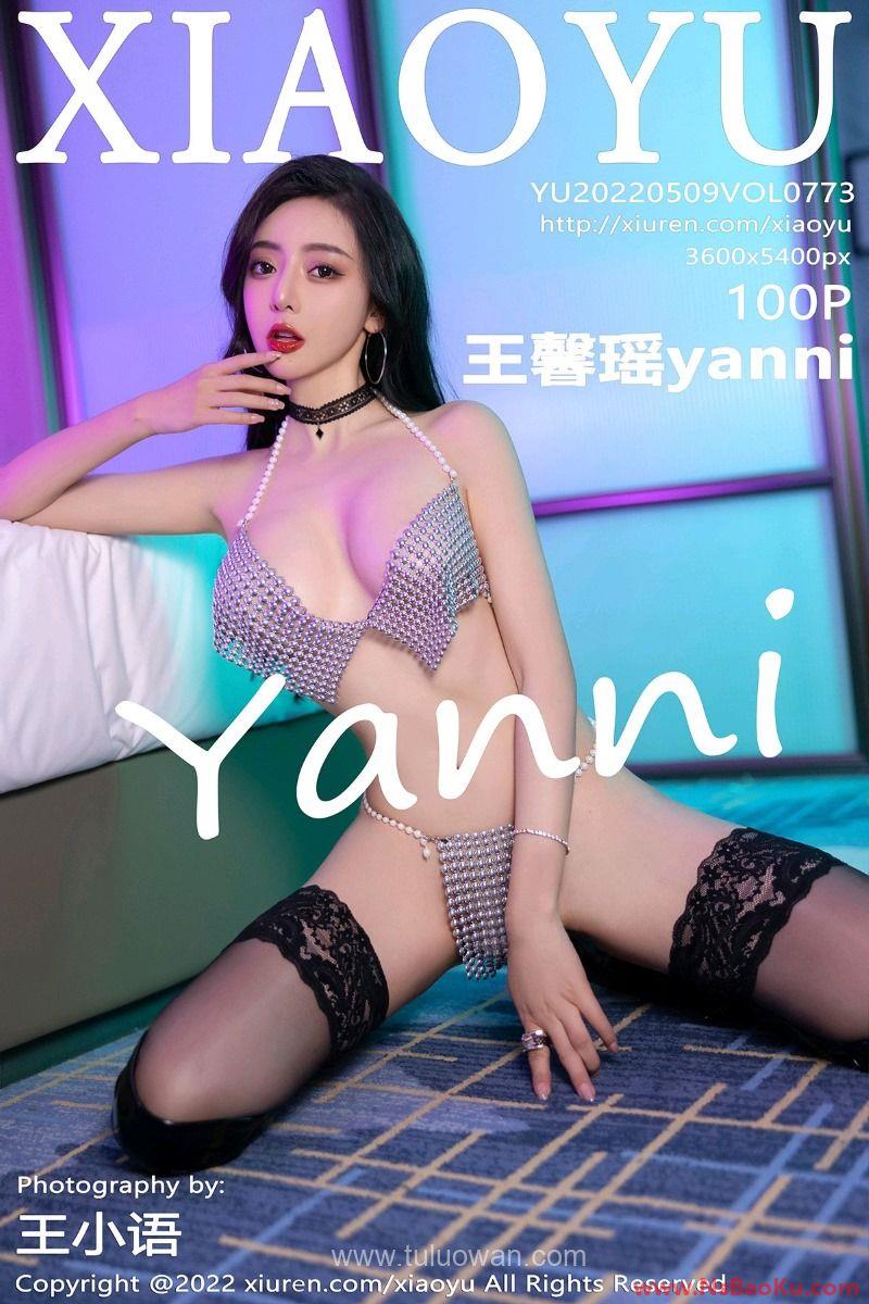 [XIAOYU语画界] 2022.05.09 Vol.773 王馨瑶yanni [100P/0.98GB]-男士宝库