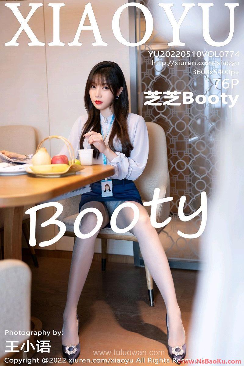 [XIAOYU语画界] 2022.05.10 Vol.774 芝芝Booty [76P/671MB]-男士宝库