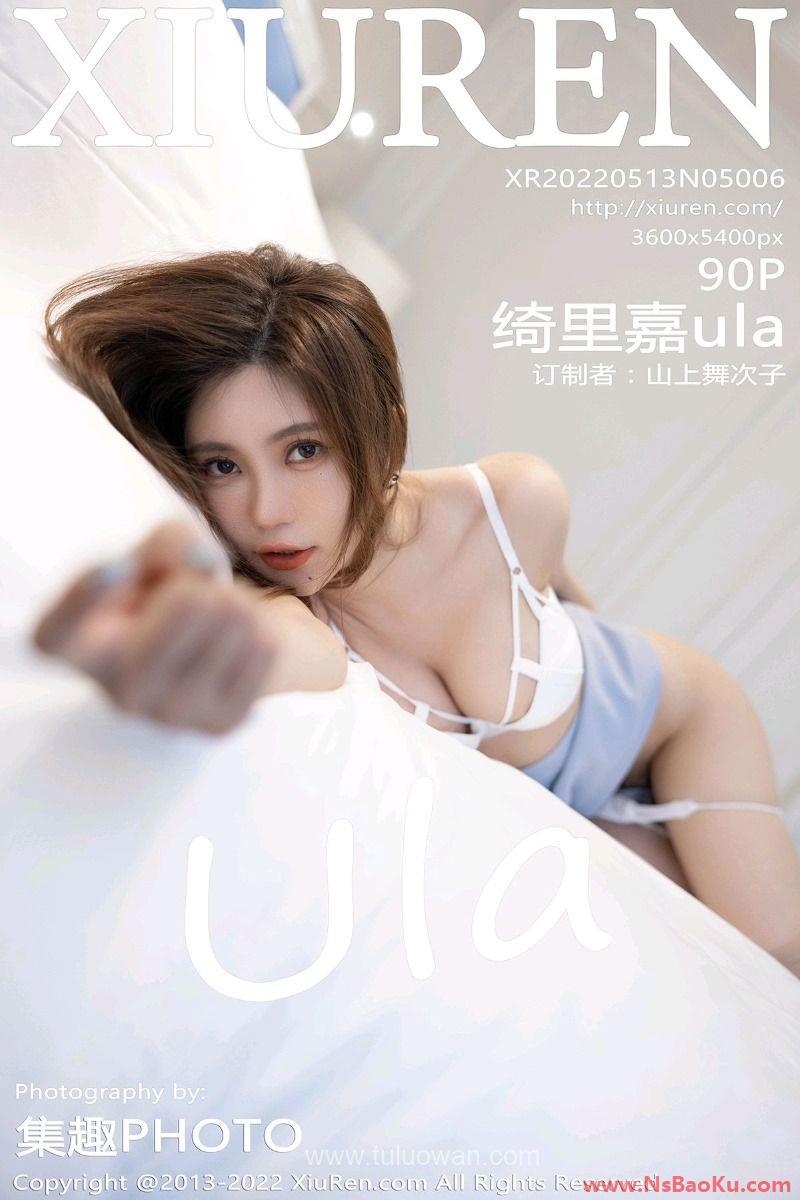 [XIUREN绣人网] 2022.05.13 No.5006 绮里嘉ula [90P/738MB]-男士宝库