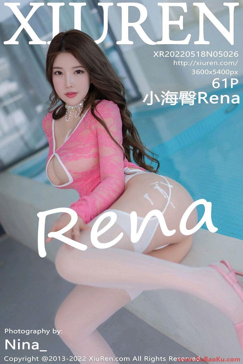 [XIUREN绣人网] 2022.05.18 No.5026 小海臀Rena [61P/554MB]-男士宝库