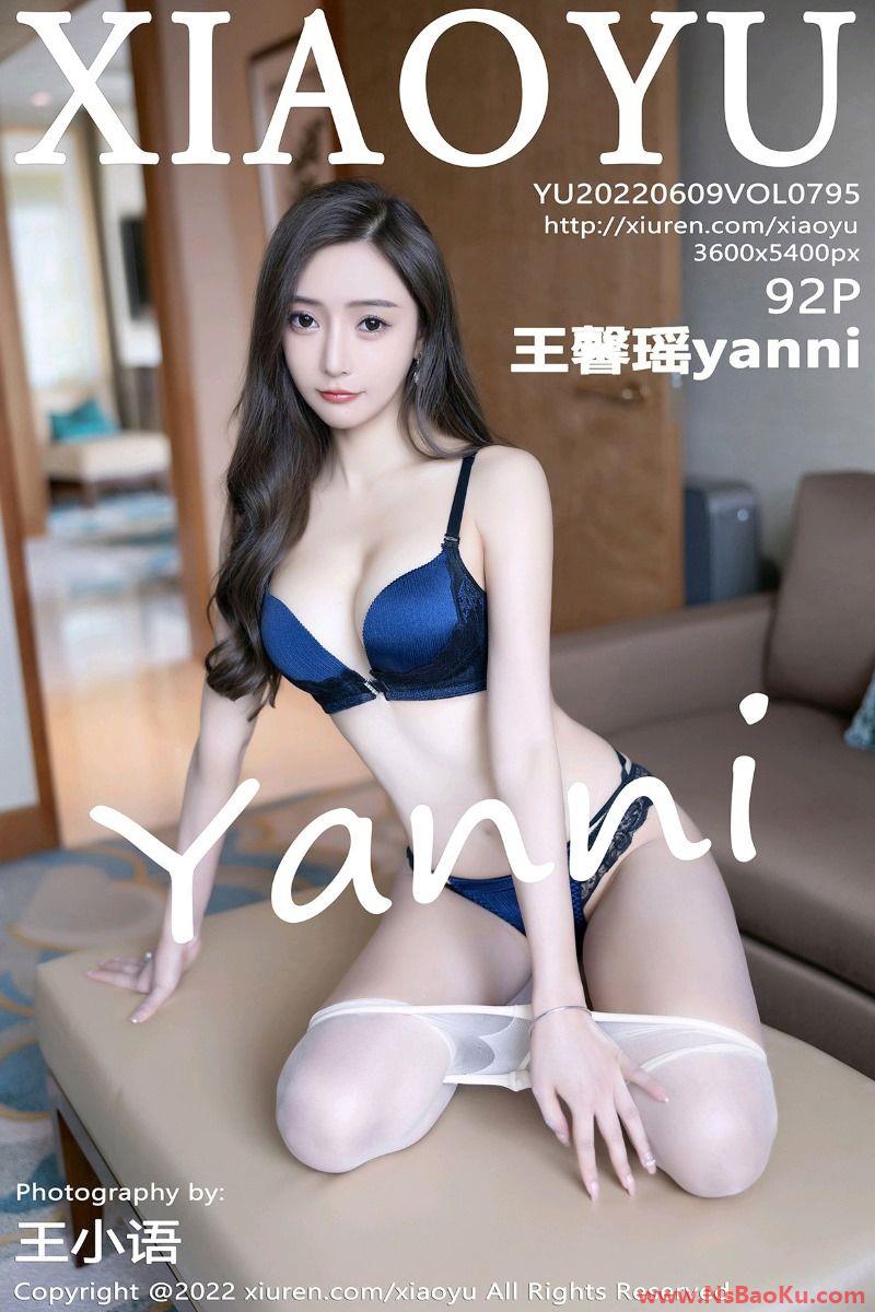 [XIAOYU语画界] 2022.06.09 Vol.795 王馨瑶yanni [92P/884MB]-男士宝库